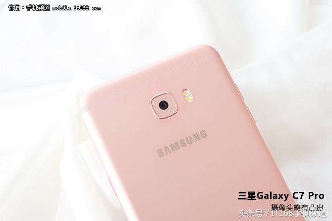 定位中端主打娱乐体验三星GalaxyC7Pro评测