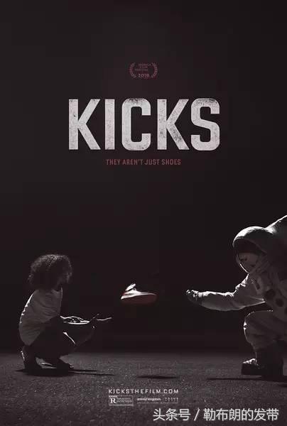 尊严不是一双球鞋能给你的，自强才最重要，看完《KICKS》我哭了