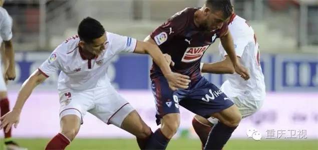 西甲塞维利亚2-3奥萨苏纳,西甲埃瓦尔塞维利亚直播