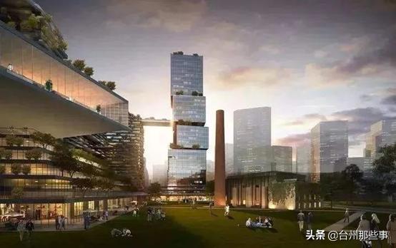 雄起！约190公顷的未来城市风云！谁是“台州梦”的新旗手？